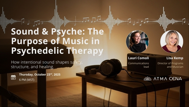 Sound & Psyche: The Purpose of Music in Psychedelic Therapy